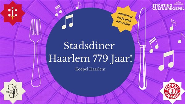 Stadsdiner Haarlem 779 Jaar