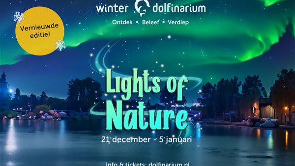 Winter Dolfinarium - Lights of Nature